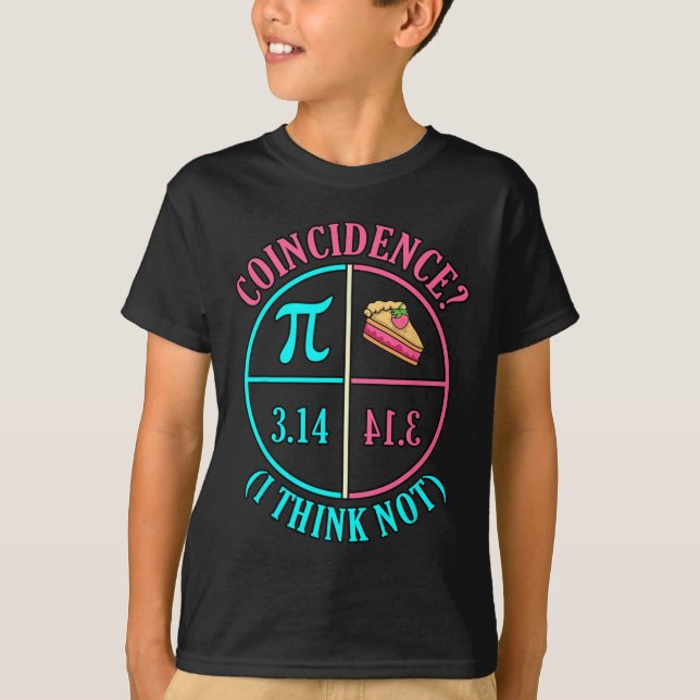 Coincidence Pi Day Lover Math Teacher Mathematicia T-Shirt (Front)