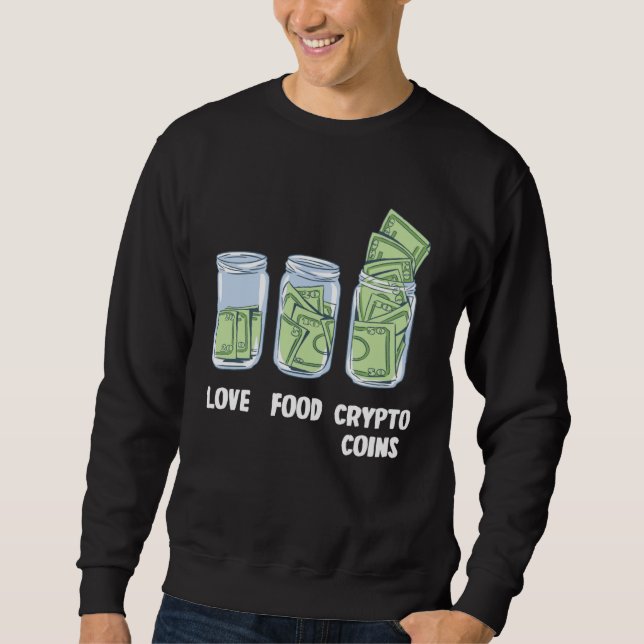Coins Money Bank Sweatshirt (Front)