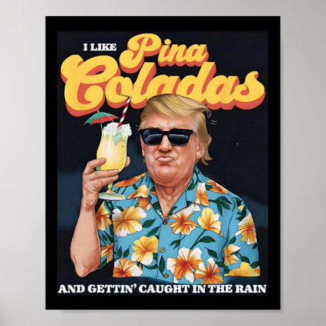 Coladas Donald Trump Summer Vacation Hawaii Beach  Poster (Front)