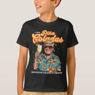 Coladas Donald Trump Summer Vacation Hawaii Beach T-Shirt