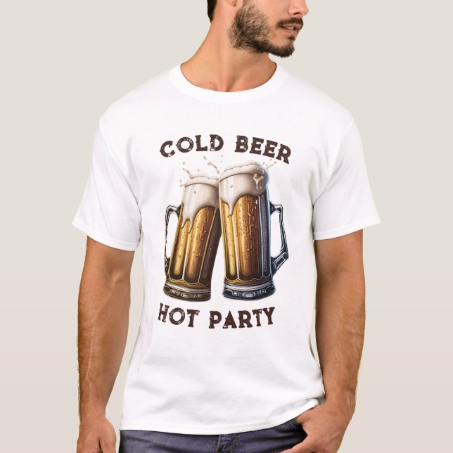 Cold Beer Hot Party Two Pints Perfect Combo T-Shirt (Front)