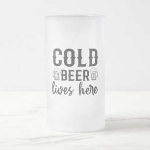 Cold Beer Lives Here Frosted Glass Mug