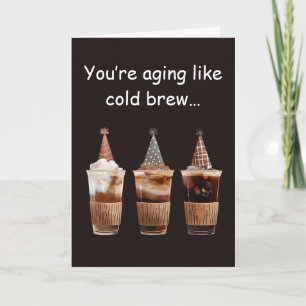 Cold Brew Birthday Party Coffee Vibes Fun Card