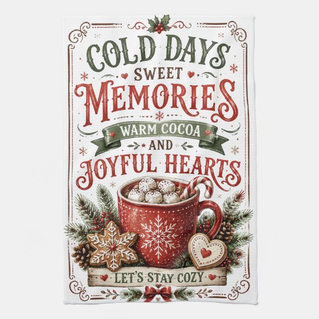 Cold Days Sweet Memories Tea Towel (Vertical)