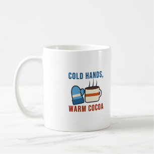 Cold Hands Warm Cocoa Cozy Mitten Winter Pun Coffee Mug