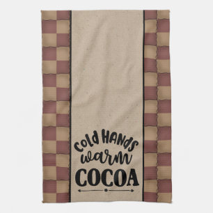 Cold Hands Warm Cocoa - Primitive Style Tea Towel