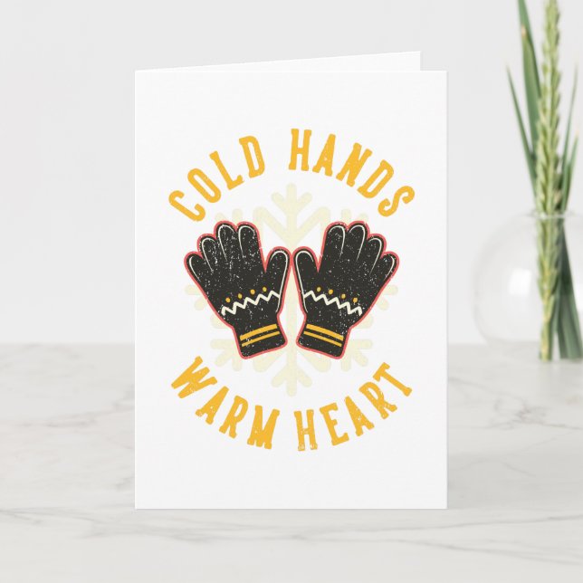 Cold Hands Warm Heart Family Design Card (Front)