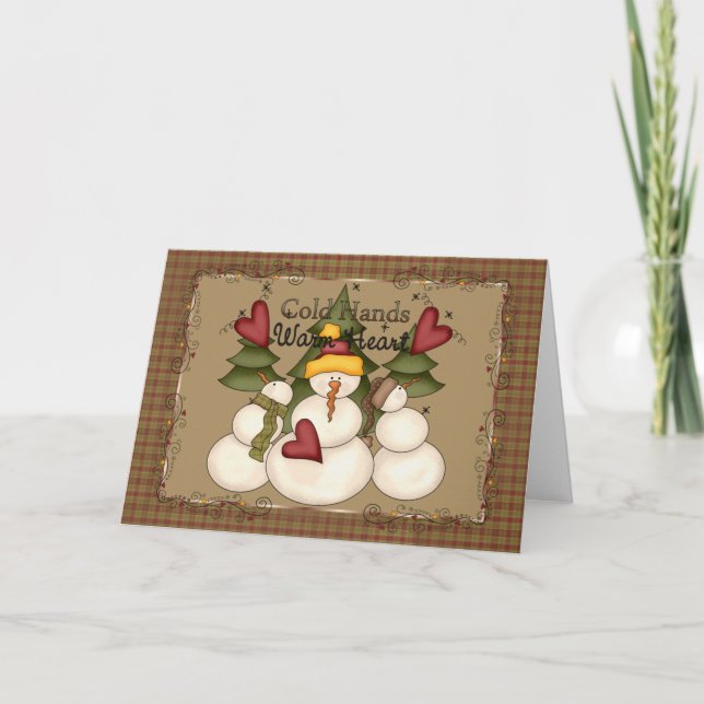 Cold Hands Warm Heart Snowman Greeting Card (Front)