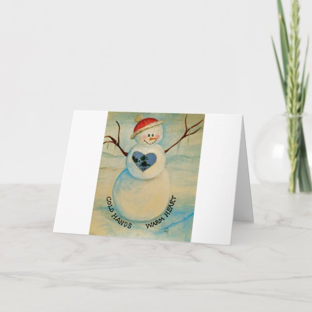 Cold hands, warm heart, snowman holiday card (Front)
