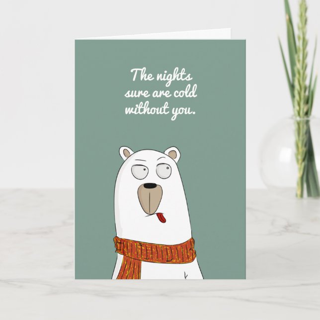 Cold Nights Without You Polar Bear Cute Miss You  Card (Front)