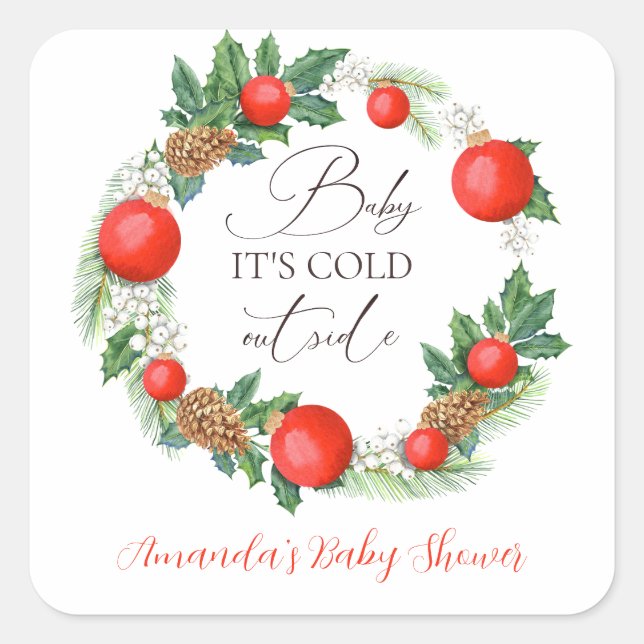 Cold Outside Christmas Wreath Winter Baby Shower Square Sticker (Front)