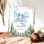 Cold Outside Winter Blue Bow Babies are Sweet Poster<br><div class="desc">Cold Outside Winter Blue Bow Babies are Sweet Poster. Matching items available.</div>