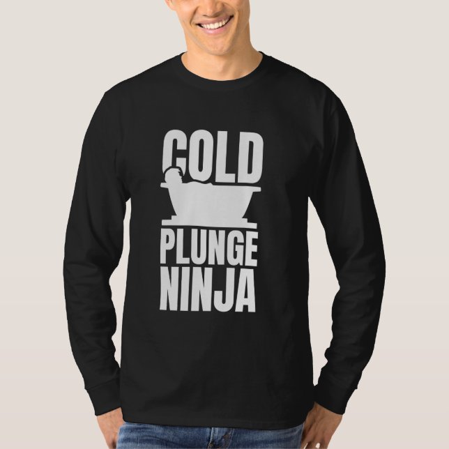 Cold Plunge Ninja Ice Bath Cold Plunge T-Shirt (Front)