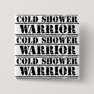 Cold Shower Warrior Square Badge