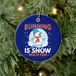 Cold Weather Runner - Running is Snow Much Fun Ceramic Tree Decoration
