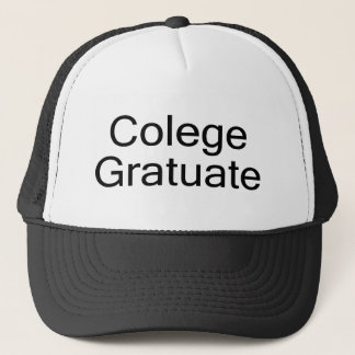 Colege Gratuate (College Graduate) Trucker Hat