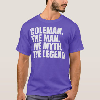 ColemanColeman Family name Coleman last Name Colem T-Shirt