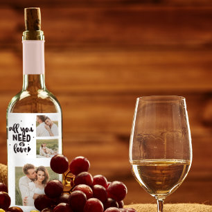 Collage Couple Photo & All You Need Is Love Quote Wine Label