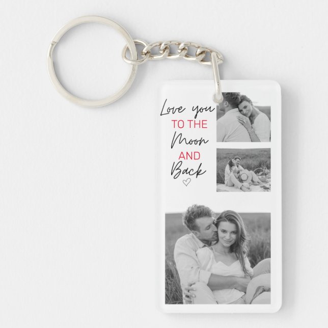 Collage Couple Photo & Romantic Quote To The Moon Key Ring (Front)