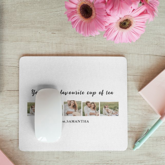Collage Couple Photo & You Are My Cup Of Tea Quote Mouse Pad (Creator Uploaded)