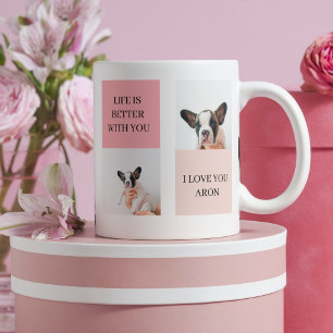 Collage Dog Photos Dog Is My Valentines Pink Mug