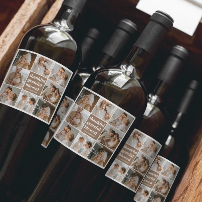 Collage Family Photo | Thankful Grateful Blessed Wine Label (Creator Uploaded)