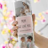 Collage Photo Mom We Love You Best Mother Gift