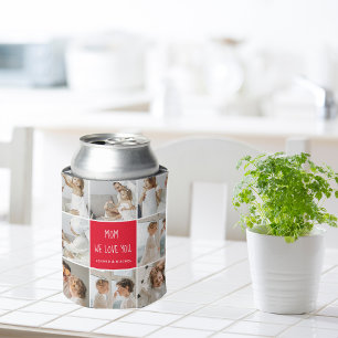 Collage Photo Mum Red We Love You Best Mother Gift Can Cooler