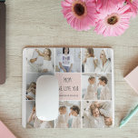 Collage Photo Mum We Love You Best Mother Gift Mouse Pad<br><div class="desc">This collage photo frame is a perfect gift to express your love for your mother. The frame is beautifully designed with shades of pink, adding a touch of femininity and elegance to the overall look. The frame can hold multiple photos of different sizes, allowing you to create a unique and...</div>