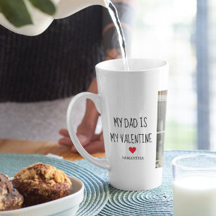 Collage Photo My Dad Is My Valentine Gift Latte Mug