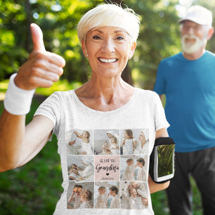 Collage Photo Pink We Love You Grandma Best Gift T-Shirt