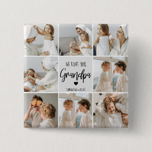 Collage Photo   We Love You Grandpa Gift  15 Cm Square Badge