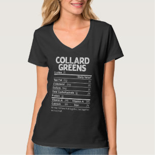 Collard Greens Nutrition Facts Thanksgiving Food T-Shirt
