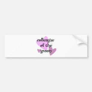Colleague of the Groom Bumper Sticker