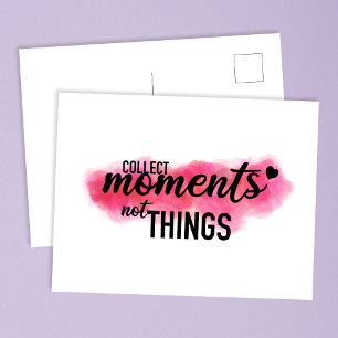 ‘Collect Moments’ Quote Postcard