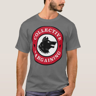 Collective Bargaining T-Shirt