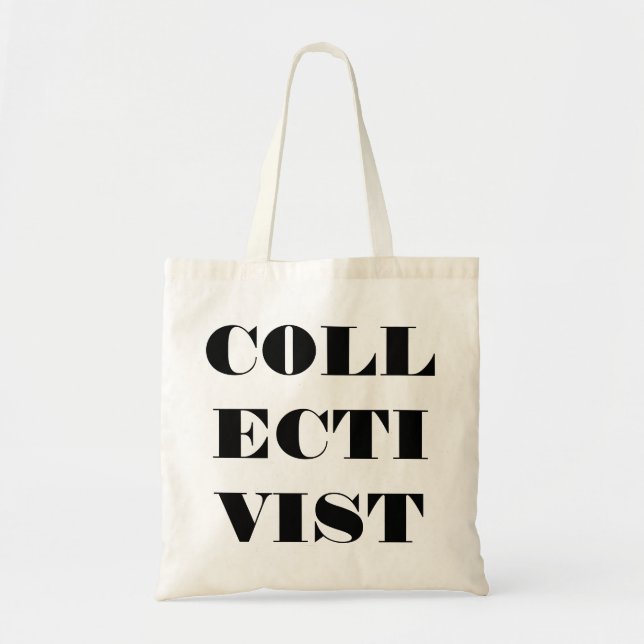 Collectivist Tote Bag (Front)