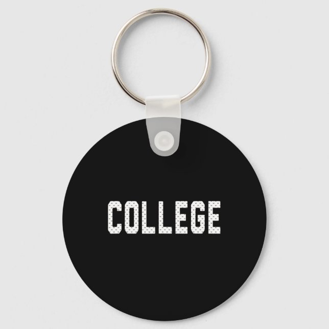 'College' 80s Party House Movie  College 1 Key Ring (Front)