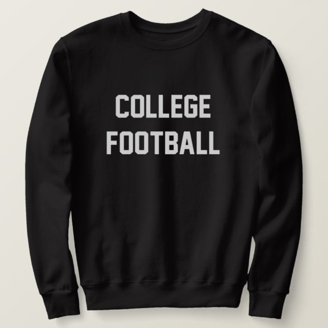 College Football sweatshirt (Design Front)