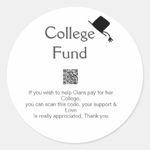 College fund scan QR add details graduate donation Classic Round Sticker