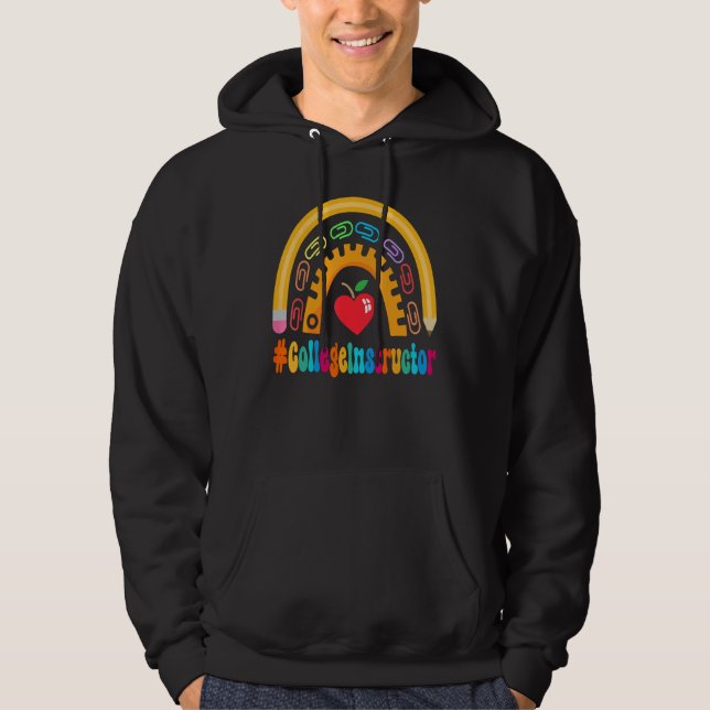 College Instructor Appreciation Week Back to Schoo Hoodie (Front)