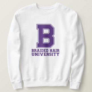 College Letter Braids Custom Graphic Sweatshirt