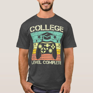 College Level Complete Video Game Gamer T-Shirt
