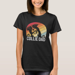 Collie dad collie dogs dad walking collie T-Shirt