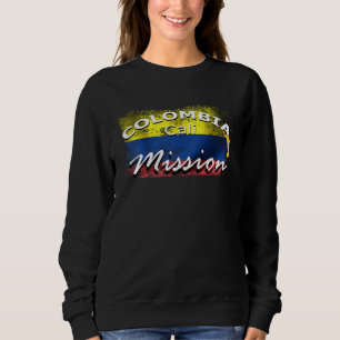 Colombia Cali Mormon LDS Mission Missionary Sweatshirt