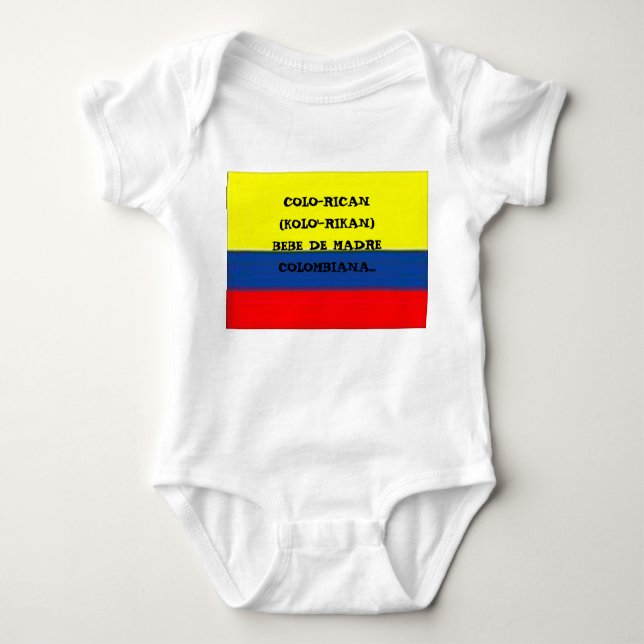 colombia_flag, COLO-RICAN(KOLO'-RIKAN)BEBE DE M... Baby Bodysuit (Front)