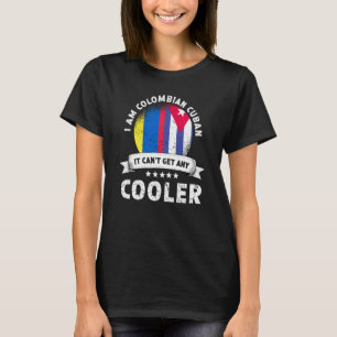 Colombia Flag Cuba Grown Patriot Country Citizen P T-Shirt