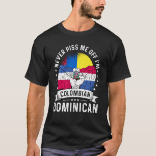 Colombia Flag Dominican Grown Humour Citizen Pride T-Shirt