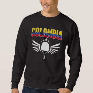 Colombia Ping Pong  Colombian Table Tennis Support Sweatshirt