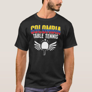 Colombia Table Tennis Support Colombian Ping Pong T-Shirt